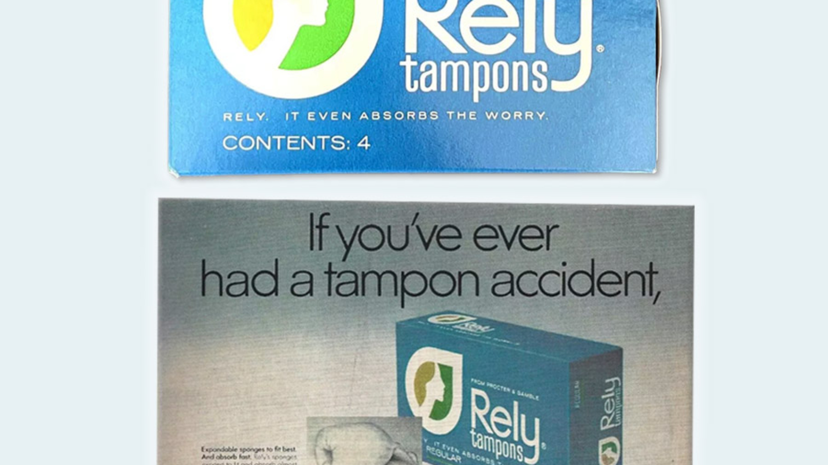 Rely Tampons - Failure Museum